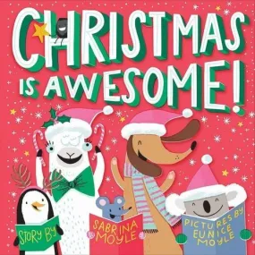 Christmas Is Awesome! (A Hello!Lucky Book)