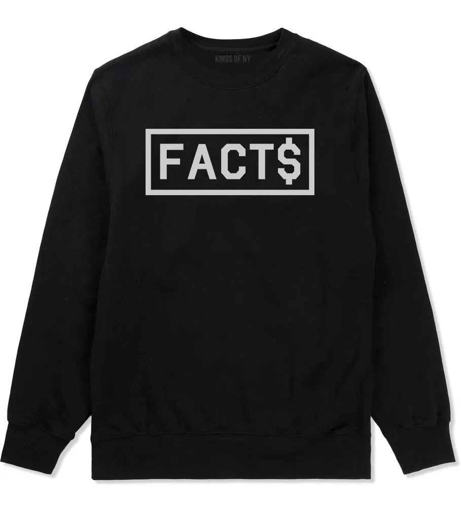 Facts Money Sign Box Mens Crewneck Sweatshirt