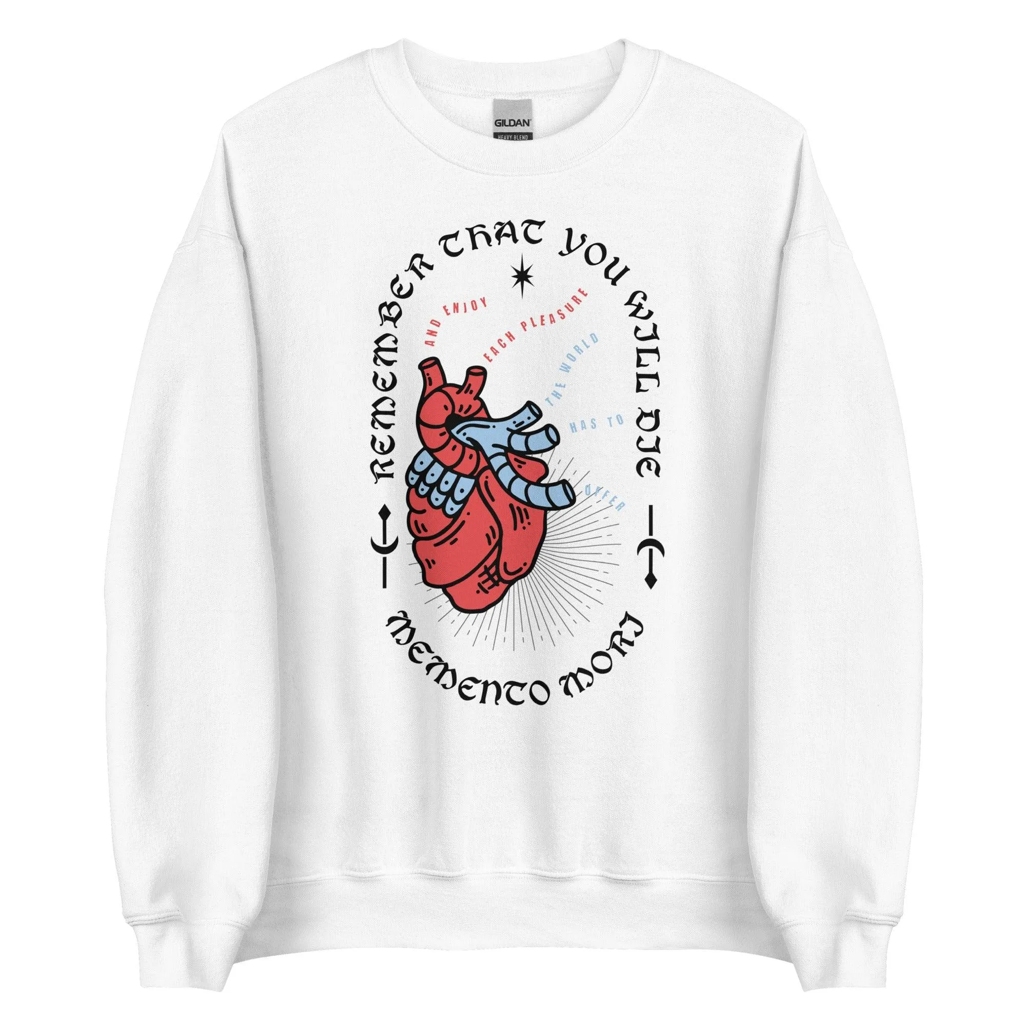 Memento Mori Remember That You Will Die Sweatshirt