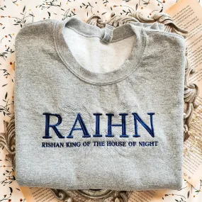 Raihn Rishan King of the House of Night Embroidered Sweatshirt